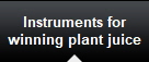 Instruments for
winning plant juice