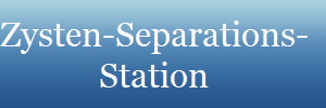 Zysten-Separations-
Station